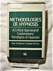 Cover of Methodologies of hypnosis by Peter W. Sheehan