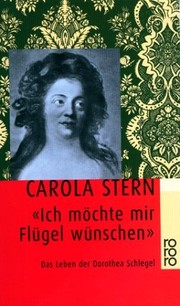 Front cover of „Ich möchte mir Flügel wünschen“ by Carola Stern