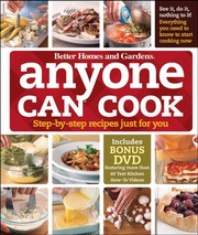 Front cover of Anyone Can Cook: Step-by-Step Recipes Just for You by Adam, Editor Better Homes and Gardens; Kowit
