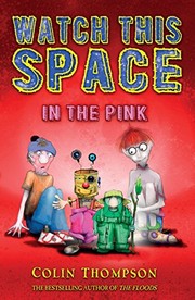 Front cover of In the Pink (Watch This Space) by Colin Thompson
