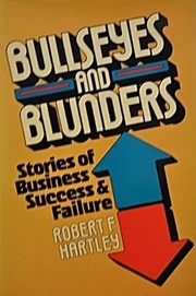Front cover of Bullseyes and blunders by Hartley, Robert F.