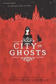 Front cover of City of Ghosts by V.E. Schwab