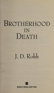 Front cover of Brotherhood in Death by Nora Roberts