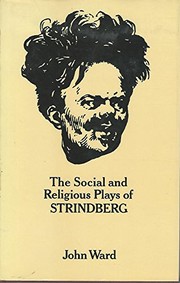Front cover of The social and religious plays of Strindberg by Ward, John