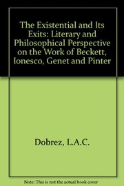 Cover of The existential and its exits by L. A. C. Dobrez