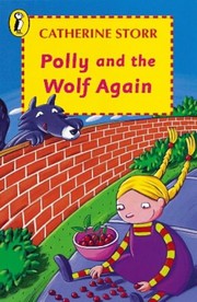 Cover of Polly and the wolf again by Catherine Storr
