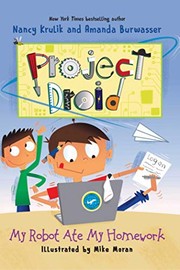 Cover of My Robot Ate My Homework: Project Droid #3 by Nancy E. Krulik