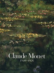 Front cover of Claude Monet, 1840-1926 by Claude Monet