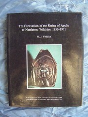 Front cover of The excavation of the Shrine of Apollo at Nettleton, Wiltshire, 1956-1971 by W. J. Wedlake