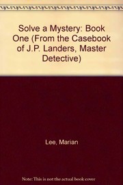 Cover of Solve a Mystery by Marian Lee