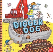 Cover of Digger Dog by William Bee