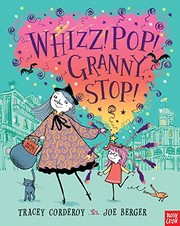 Cover of Whizz! Pop! Granny, Stop! (Hubble Bubble) by Tracey Corderoy