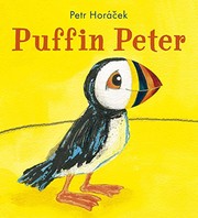 Cover of Puffin Peter by Petr Horacek