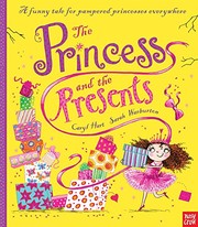 Front cover of The Princess and the Presents (Princess Series) by Caryl Hart