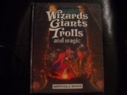 Front cover of The Kincaid's book of wizards, giants, trolls, and magic by Derrydale Books