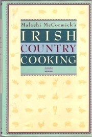 Front cover of Malachi McCormick's Irish country cooking by Malachi McCormick
