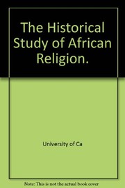 Front cover of The historical study of African religion by Isaria N. Kimambo