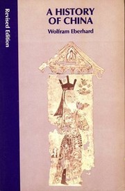 Front cover of A History of China by Wolfram Eberhard