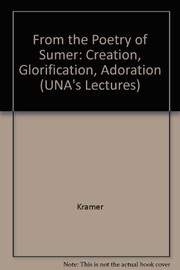 Cover of From the poetry of Sumer by Samuel Noah Kramer