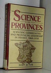 Front cover of Science in the provinces by Mary Jo Nye