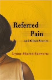 Front cover of Referred pain by Lynne Sharon Schwartz