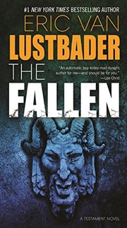 Front cover of The Fallen: A Testament Novel (The Testament Series Book 2) by Eric Van Lustbader
