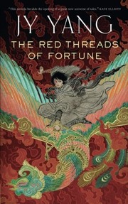 Cover of The Red Threads of Fortune by Neon Yang