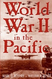 Front cover of World War II in the Pacific by Mark D. Roehrs