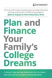 Front cover of Plan and Finance Your Family's College Dreams by John Hupalo