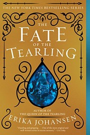 Cover of The Fate of the Tearling: A Novel (The Queen of the Tearling Book 3) by Erika Johansen