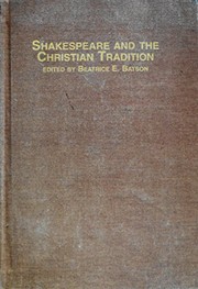 Front cover of Shakespeare and the Christian tradition by E. Beatrice Batson