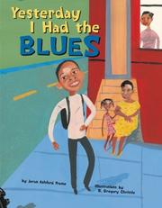 Front cover of Yesterday I had the blues by Jeron Ashford Frame