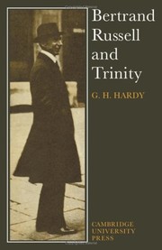 Front cover of Bertrand Russell and Trinity by G. H. Hardy