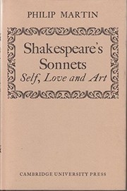 Front cover of Shakespeare's sonnets; self, love and art by Philip J. T. Martin