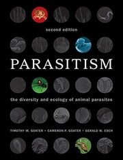 Front cover of Parasitism: The Diversity and Ecology of Animal Parasites by Timothy M. Goater