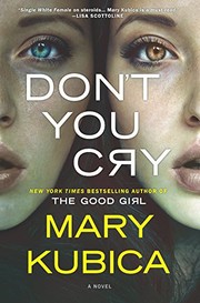 Cover of Don't You Cry - Signed/Autographed Copy by Mary Kubica
