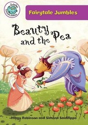 Front cover of Beauty and the Pea (Tadpoles: Fairytale Jumbles) by Hilary Robinson