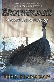 Front cover of Slaves of Socorro (Brotherband Chronicles #4) by John Flanagan
