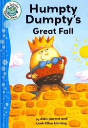 Front cover of Humpty Dumpty's Great Fall (Tadpoles: Nursery Crimes) by Alan Durant