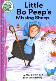 Front cover of Little Bo Peep's Missing Sheep (Tadpoles: Nursery Crimes) by Alan Durant