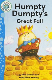 Front cover of Humpty Dumpty's Great Fall (Tadpoles: Nursery Crimes) by Alan Durant