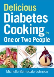 Front cover of Delicious Diabetes Cooking for One or Two People by Michelle Berriedale-Johnson