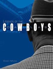 Front cover of Legends of the Dallas Cowboys by Cody Monk