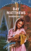 Cover of Hardhearted by Bay Matthews