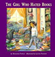 Front cover of Girl who hated books by Manjusha Pawagi