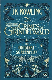 Cover of Fantastic Beasts by J. K. Rowling
