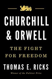 Cover of Churchill and Orwell by Thomas E. Ricks