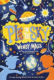 Front cover of Pi in the Sky by Wendy Mass