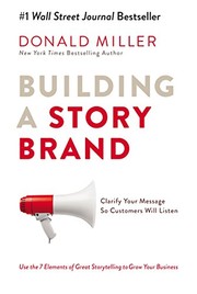 Cover of Building A StoryBrand by Donald Miller