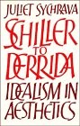 Cover of Schiller to Derrida by Juliet Sychrava